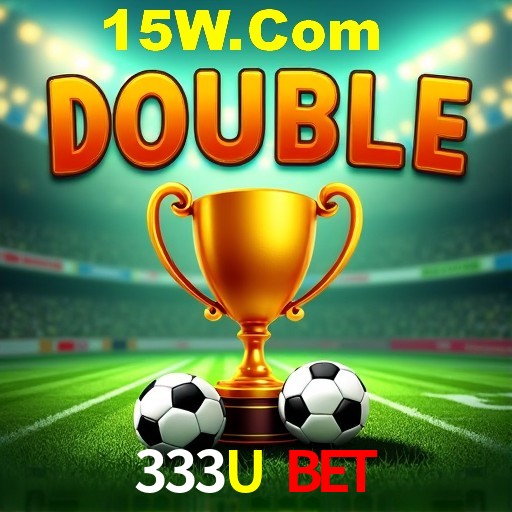 Account Benefits 333U Bet